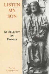 Listen My Son: St.Benedict for Fathers (Hardcover) Listen My Son: St.Benedict for Fathers (Hardcover)