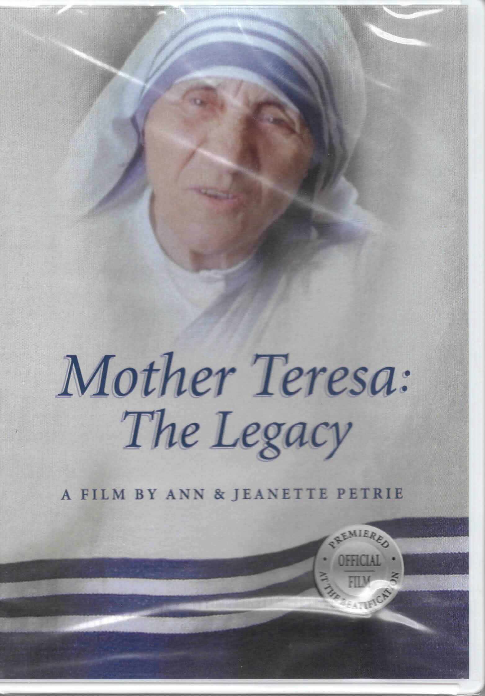 Mother Teresa the Legacy