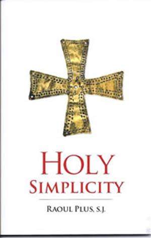 Holy Simplicity