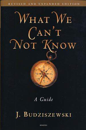 What We Can’t Not Know What We Can’t Not Know