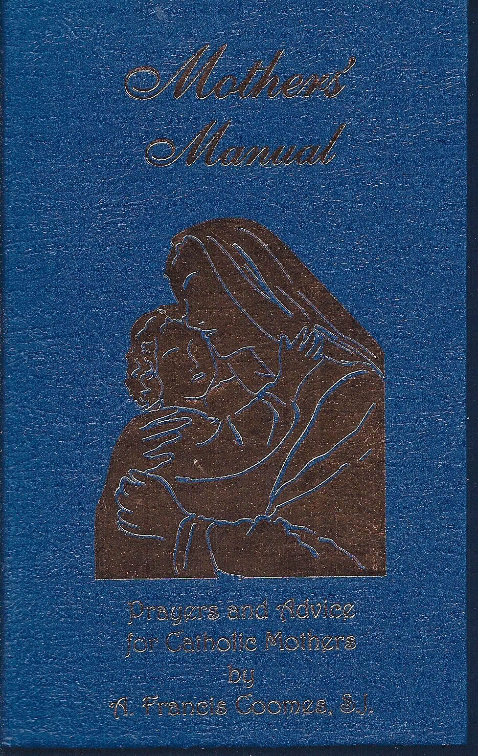 Mother’s Manual (Hardcover)