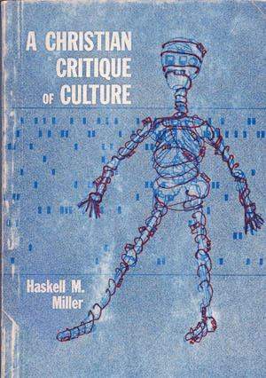 Christian Critique of Culture Christian Critique of Culture