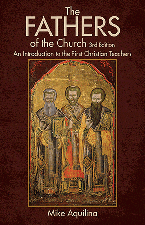 Fathers of the Church 3rd Edition