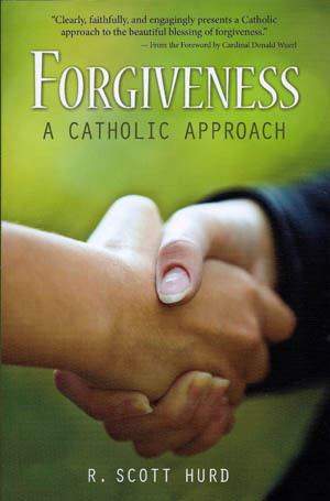 Forgiveness a Catholic Approach