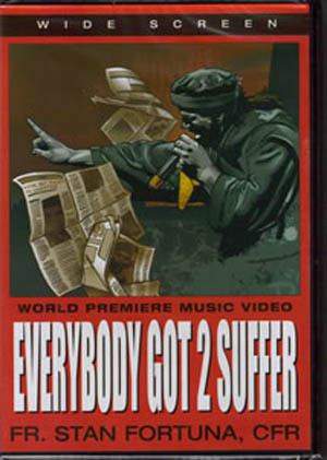 Everybody Got 2 Suffer