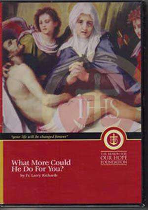 What More Could He Do For You?