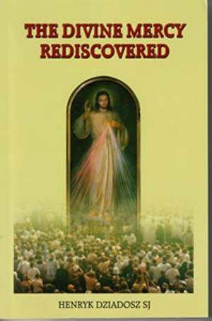 Divine Mercy Rediscovered