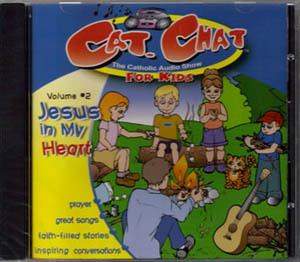 Cat Chat #2 Jesus in My Heart Cat Chat #2 Jesus in My Heart