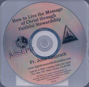 How to Live the Message of Christ Through Faithful Stewardship How to Live the Message of Christ Through Faithful Stewardship
