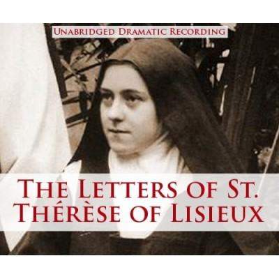 Letters of St. Therese of Lisieux audiobook Letters of St. Therese of Lisieux audiobook