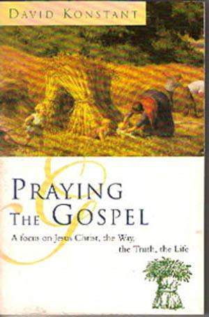 Praying the Gospel