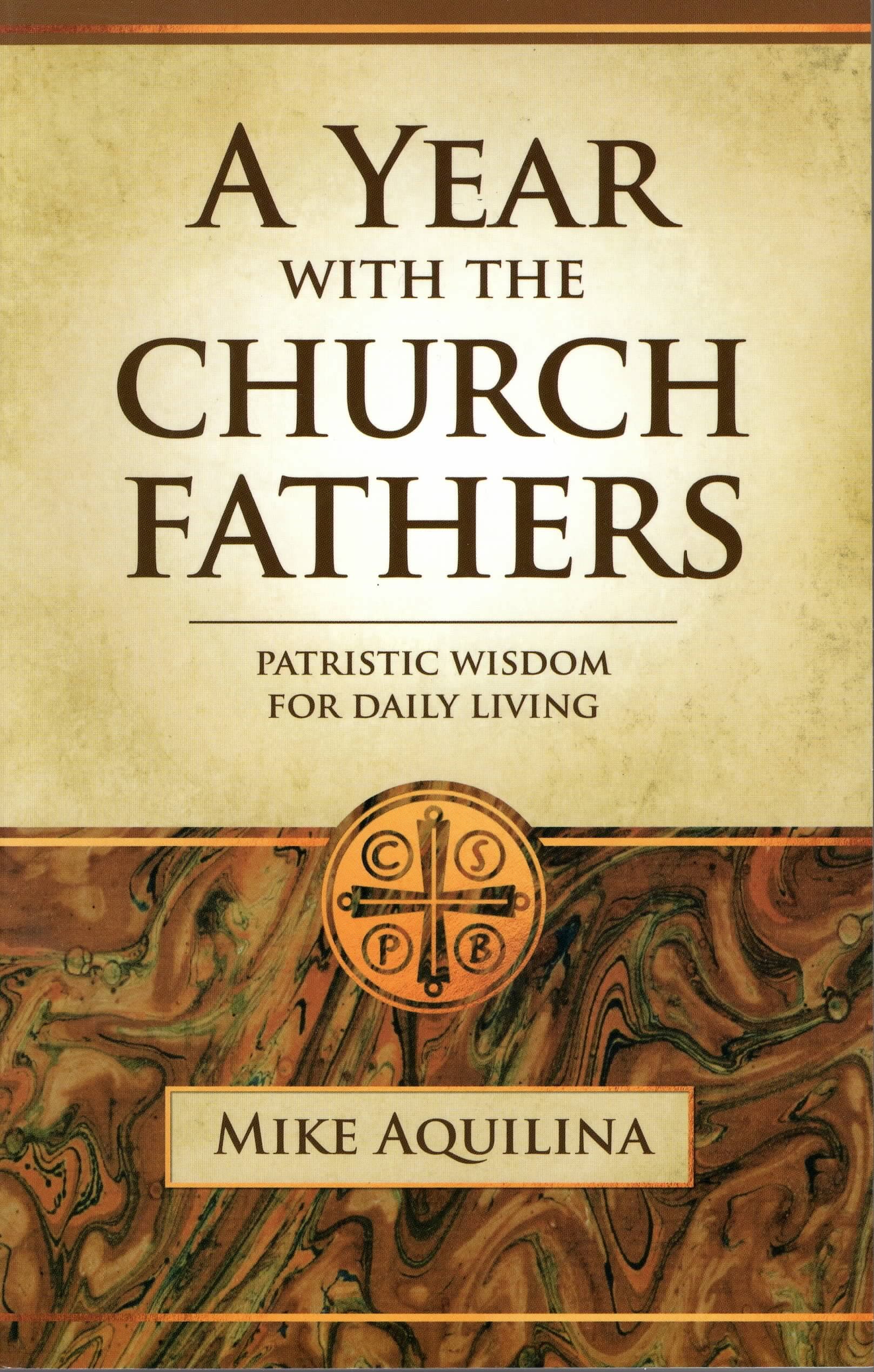 A Year with the Church Fathers