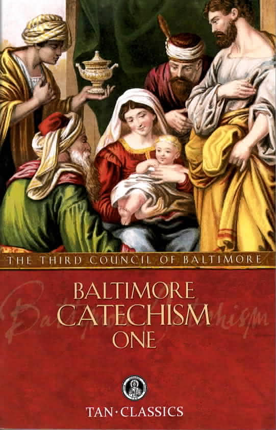 Baltimore Catechism One Baltimore Catechism One
