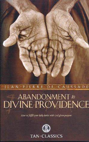 Abandonment to Divine Providence