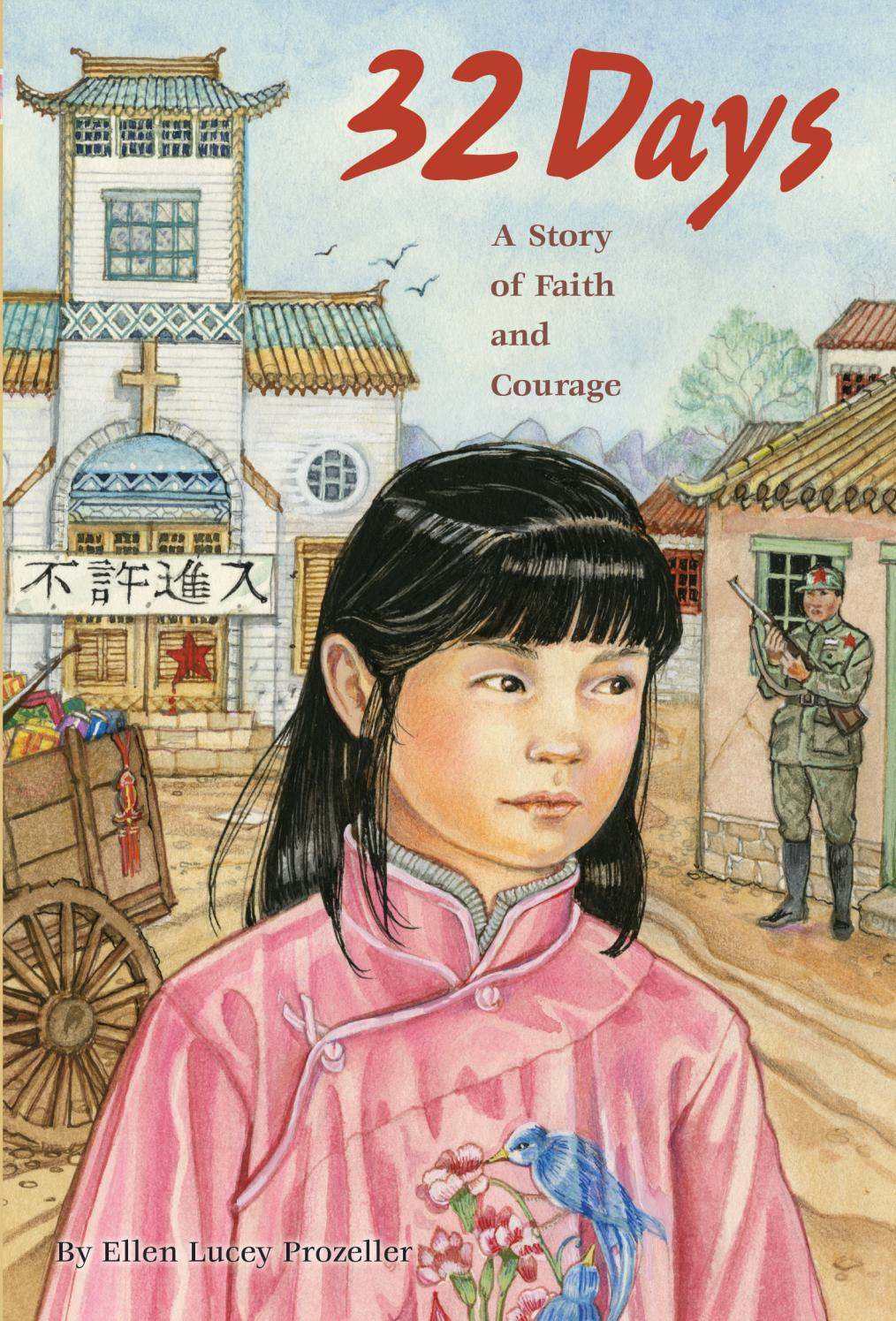 32 Days: A Story of Faith and Courage