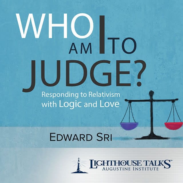 Who Am I to Judge? Who Am I to Judge?