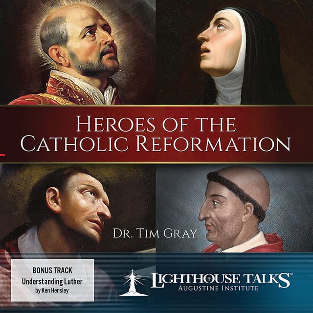 Heroes of the Catholic Reformation
