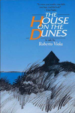 House on the Dunes House on the Dunes